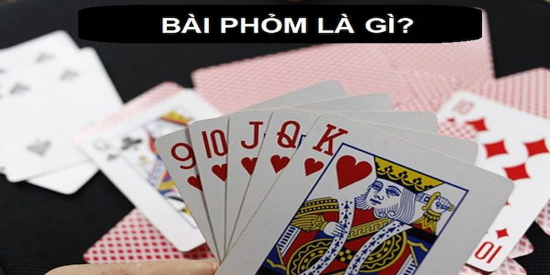 Bài Phỏm là một tựa game quen thuộc với nhiều hội viên