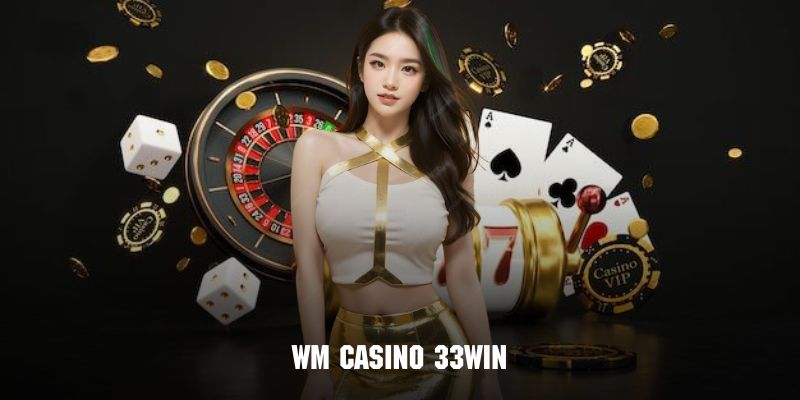 WM CASINO 33WIN