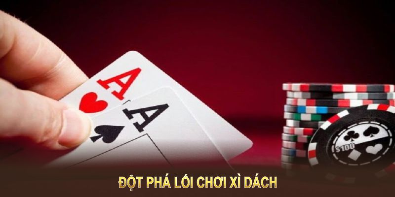 Đột phá lối chơi xì dách 33win